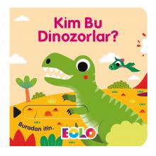 Kim Bu Dinozorlar?